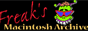 Freak's Macintosh Archives